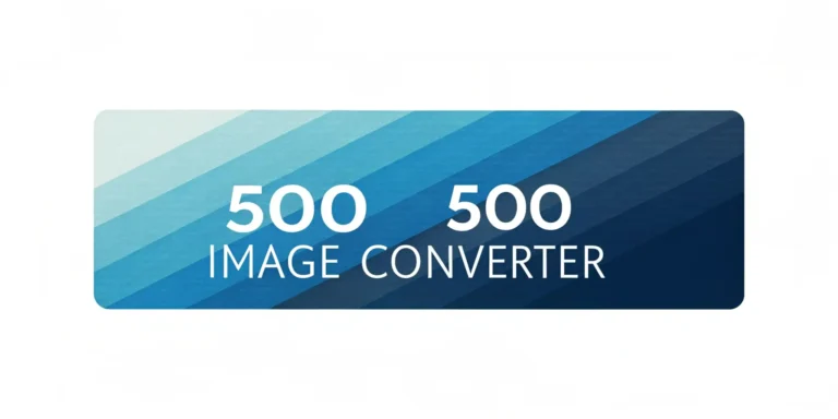 500×500 Image Converter Online – Free Instant Photos Resizer