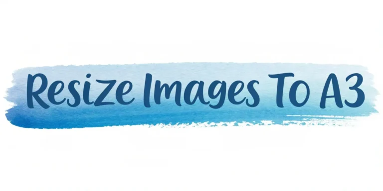 Resize Images to A3 Format – Free Online A3 Image Converter